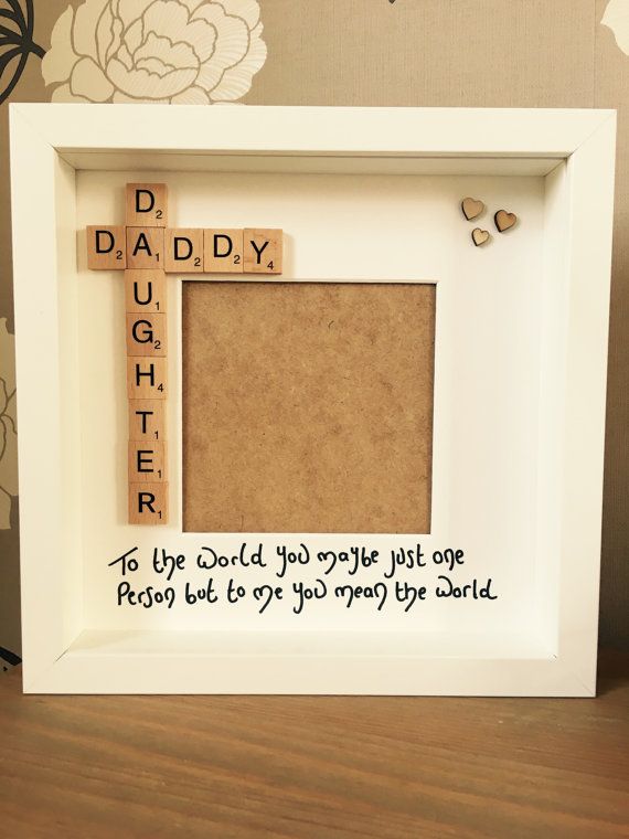 Diy Gifts For Dad From Daughter