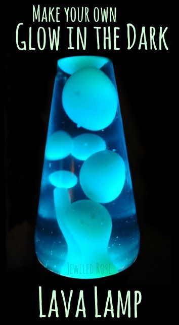 Diy Lava Lamp Glow In The Dark